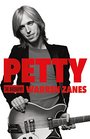 Petty: The Biography