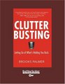 Clutter Busting  Letting Go of Whats Holding You Back