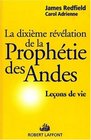 La Prophtie des Andes tome 4  L'Exprience de la Dixime Prophtie