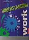 Understanding the World of Work