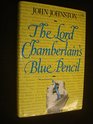 The Lord Chamberlain's Blue Pencil