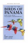 A Guide to the Birds of Panama With Costa Rica Nicaragua and Honduras