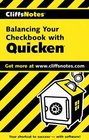 Cliffs Notes Balancing Your Checkbook with Quicken