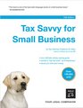 Tax Savvy for Small Business Yearround Tax Strategies to Save You Money