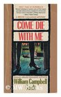 Come Die With Me (Brock Callahan, Bk 4)