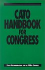 Cato Handbook for Congress 108th Congress