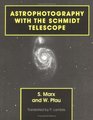 Astrophotography with the Schmidt Telescope