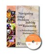 Navigating Through Problem Solving and Reasoning in PrekindergartenKindergarten