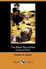 The Black Buccaneer (Illustrated Edition) (Dodo Press)