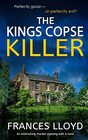 THE KINGS COPSE KILLER an enthralling murder mystery with a twist