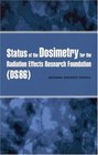 Status of the Dosimetry for the Radiation Effects Research Foundation