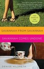 Savannah From Savannah Savannah Comes Undone