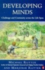Developing Minds Challenge and Continuity Across the Lifespan