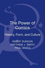 The Power of Comics History Form and Culture