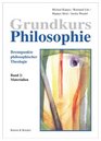 Grundkurs Philosophie 2 Materialien