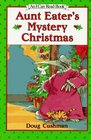 Aunt Eater's Mystery Christmas