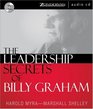 The Leadership Secrets of Billy Graham