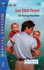 The Marrying MacAllister (Baby Bet, Bk 13) (Silhouette Special Edition, No 1579)