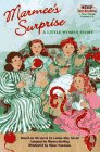 Marmee's Surprise: A Little Women Story (Step into Reading, Step 3)