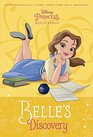 Disney Princess Beginnings: Belle's Discovery (Disney Princess) (A Stepping Stone Book(TM))