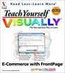 Teach Yourself VISUALLY Ecommerce with FrontPage