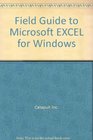 Field Guide to Microsoft Excel 5 for Windows