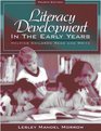 Literacy Development in the Early Years Helping Children Read and Write