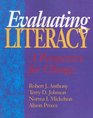 Evaluating Literacy A Perspective for Change