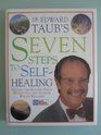 Dr Edwards Taub's Seven Steps to SelfHealing