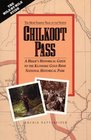 Chilkoot Pass The Most Famous Trail in the North