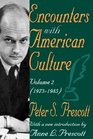 Encounters with American Culture 19731985