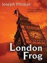 London Frog (Five Star Mystery Series)