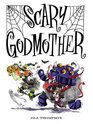 Scary Godmother HC