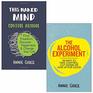 This Naked Mind Control Alcohol Find Freedom Discover Happiness  Change Your Life  The Alcohol Experiment 2 Books Collection Set by Annie Grace