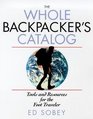 The Whole Backpacker's Catalog