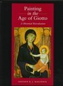 Painting in the Age of Giotto A Historical Reevaluation