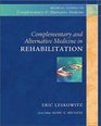 Complementary and Alternative Medicine in Rehabilitation