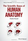 The Human Body Developmental Functional and Evolutionary Bases