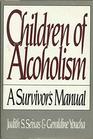 CHILDREN OF ALCOHOLISM A SURV