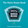 Heinz Baked Beans Recipes History Trivia and More