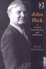 John Hick A Critical Introduction and Reflection