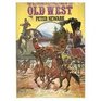 The Illustrated Encyclopedia of the Old West