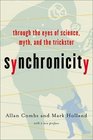Synchronicity  Through the Eyes of Science Myth and the Trickster