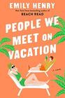 People We Meet on Vacation
