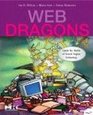 Web Dragons Inside the Myths of Search Engine Technology