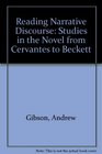Reading Narrative Discourse Studies in the Novel from Cervantes to Beckett