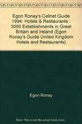 Egon Ronay's Cellnet Guide 1994 Hotels  Restaurants  3000 Establishments in Great Britain and Ireland