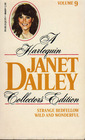 Strange Bedfellow / Wild and Wonderful (Janet Dailey Collectors Edition, No 9)