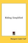 Riding Simplified