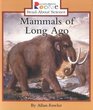 Mammals Of Long Ago